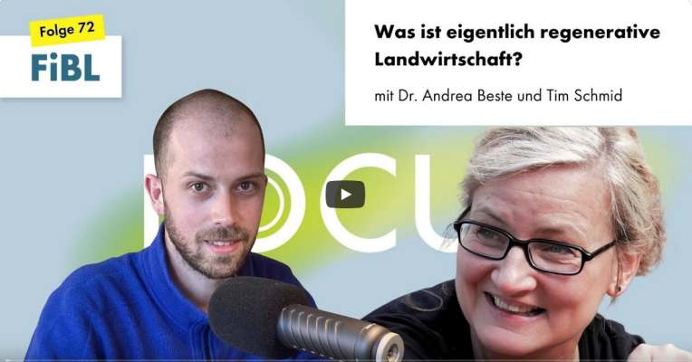 Podcast FIbL Regenerative Landwirtschaft